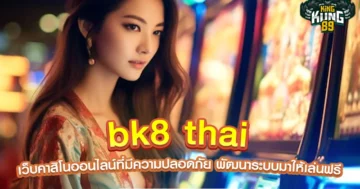 bk8 thai
